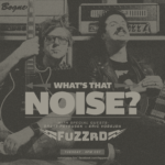 Noise Below "What's that Noise?" Ep. 6